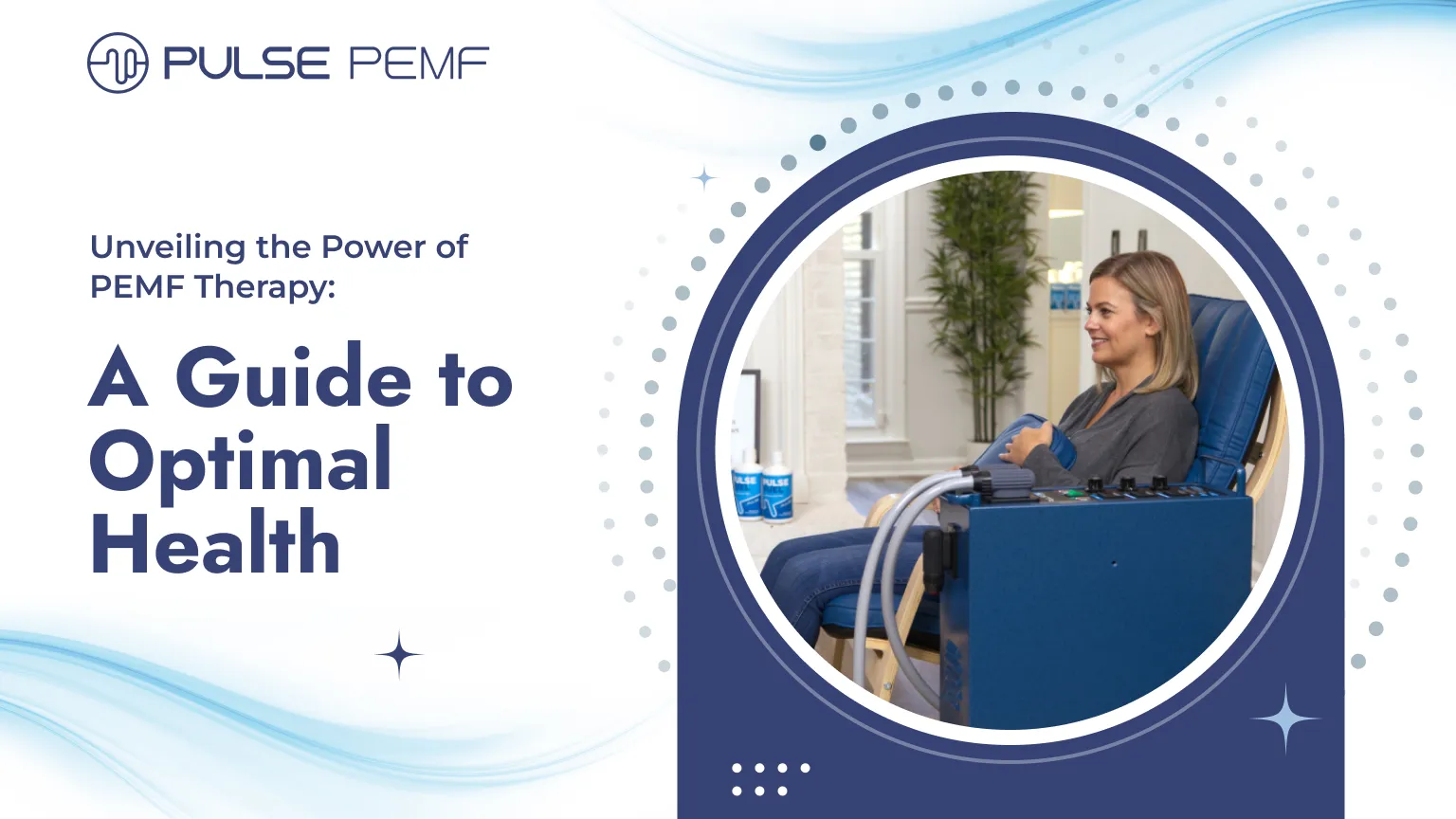 Unveiling The Power of PEMF Therapy: A Guide To Optimal Health PEMF Therapy