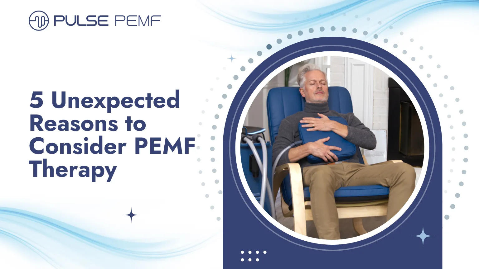 5 Unexpected Reasons to Consider PEMF Therapy PEMF Therapy