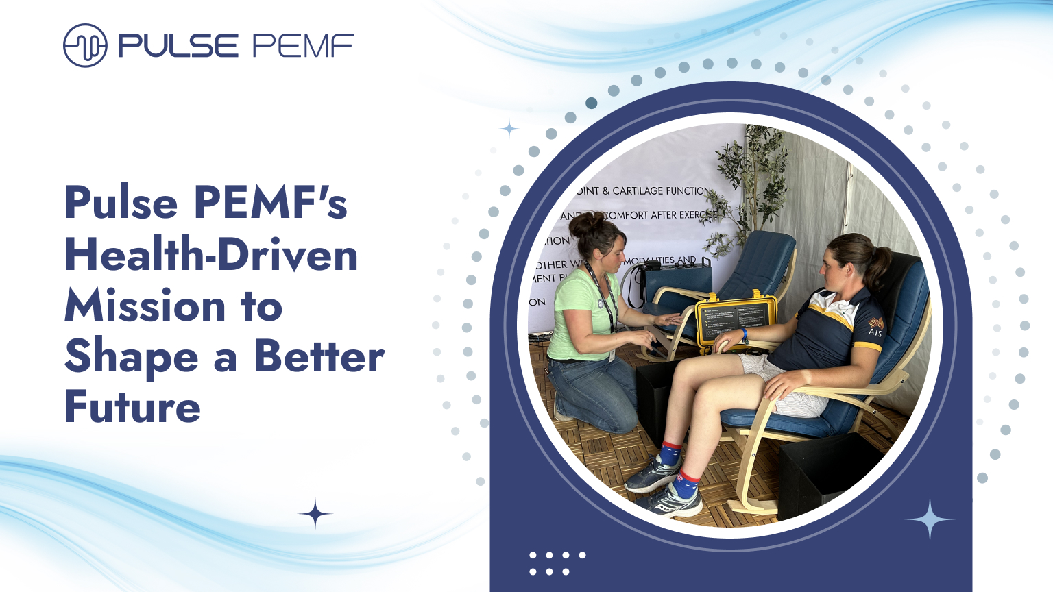 Pulse PEMF's Wellness-Driven Mission to Shape a Better Future Pulse PEMF